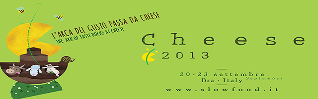 Cheese 2013 - Fiera del Formaggio